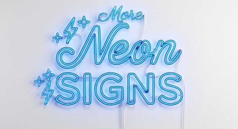 More Neon Signs