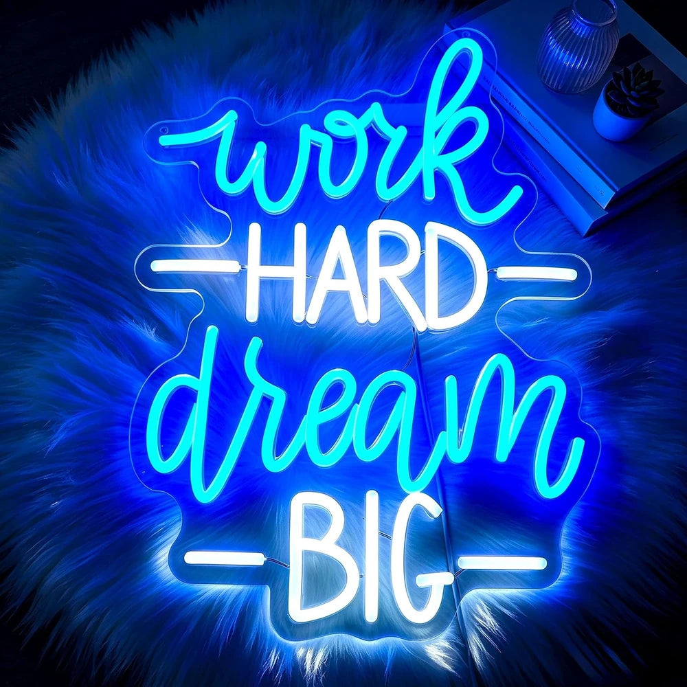 Motivational Work Hard Dream Big Neon Light Wall Sign