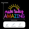 Colorful Sunrise Motivational Make Today Amazing LED Neon Sign