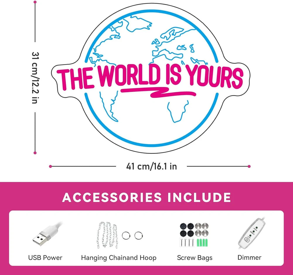 The World Is Yours Earth Planet Neon Wall Sign