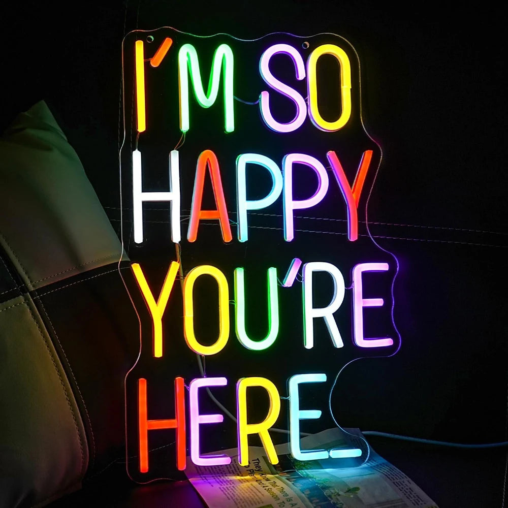 Positive Affirmation I'm So Happy You're Here LED Neon Sign
