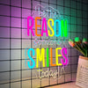 Inspirational Be The Reason Someone Smiles Today Neon Wall Sign