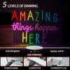 Amazing Things Happen Here Neon Sign
