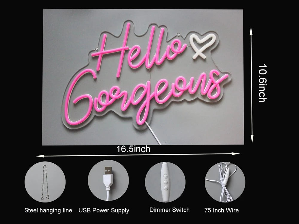 Hello Gorgeous Pink LED Neon Sign