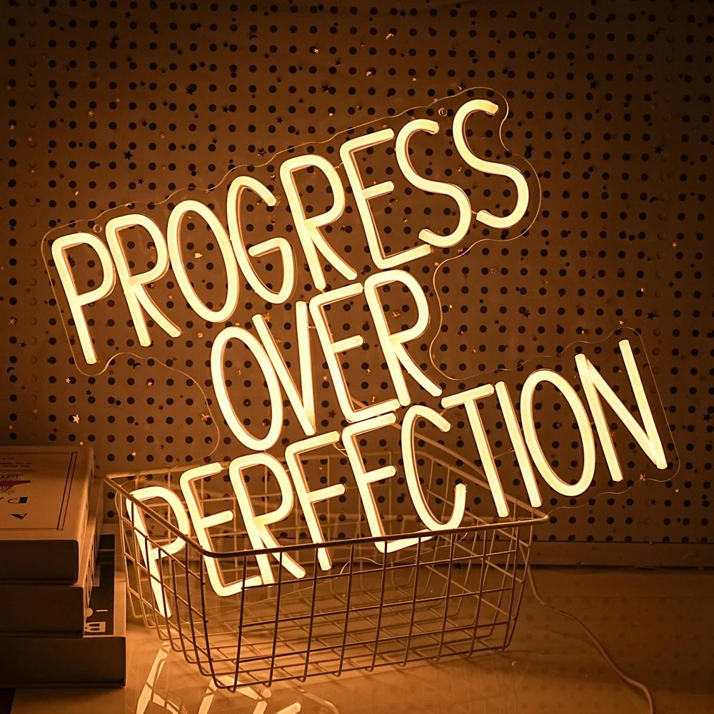 Progress Over Perfection Neon Sign