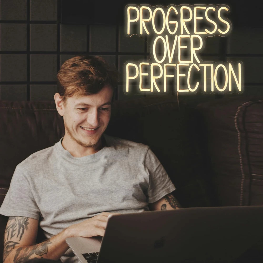 Progress Over Perfection Neon Sign