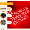 Be Stronger Than Your Excuses Motivational Gym Neon Sign