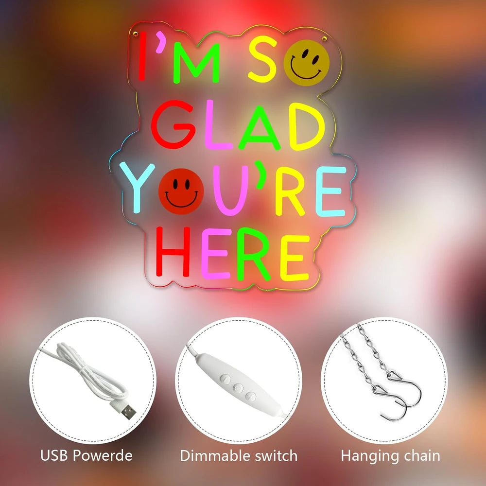 I'm So Glad You're Here Smiley Positive Quote Classroom Neon Sign