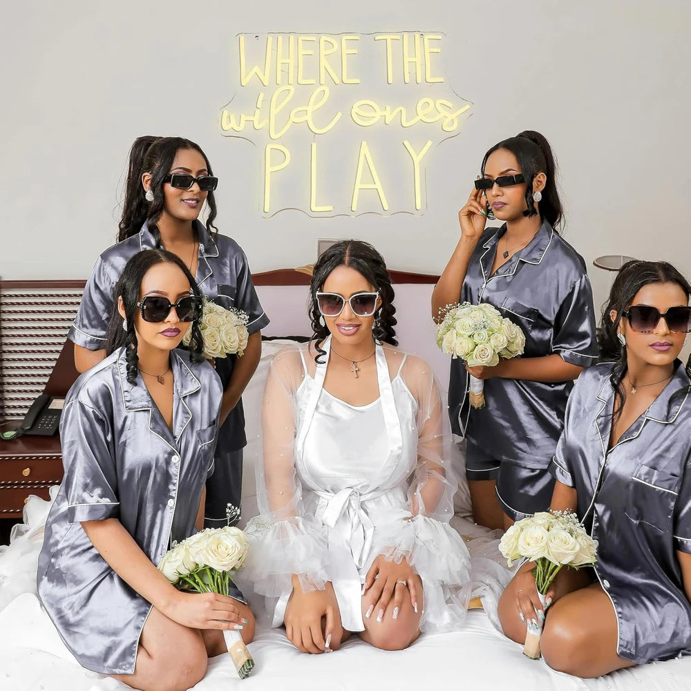 Where The Wild Ones Play Neon Sign