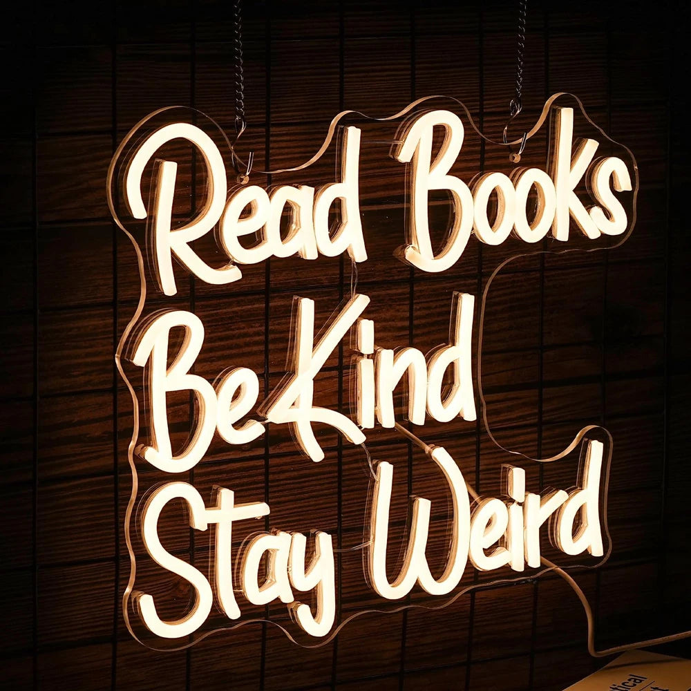 Read Books Be Kind Stay Weird Library Classroom Neon Wall Light