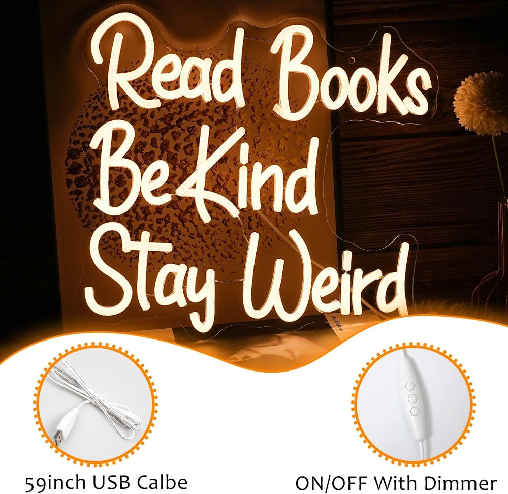 Read Books Be Kind Stay Weird Library Classroom Neon Wall Light