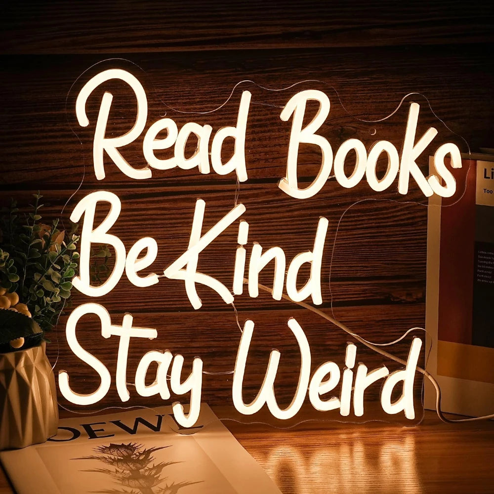 Read Books Be Kind Stay Weird Library Classroom Neon Wall Light
