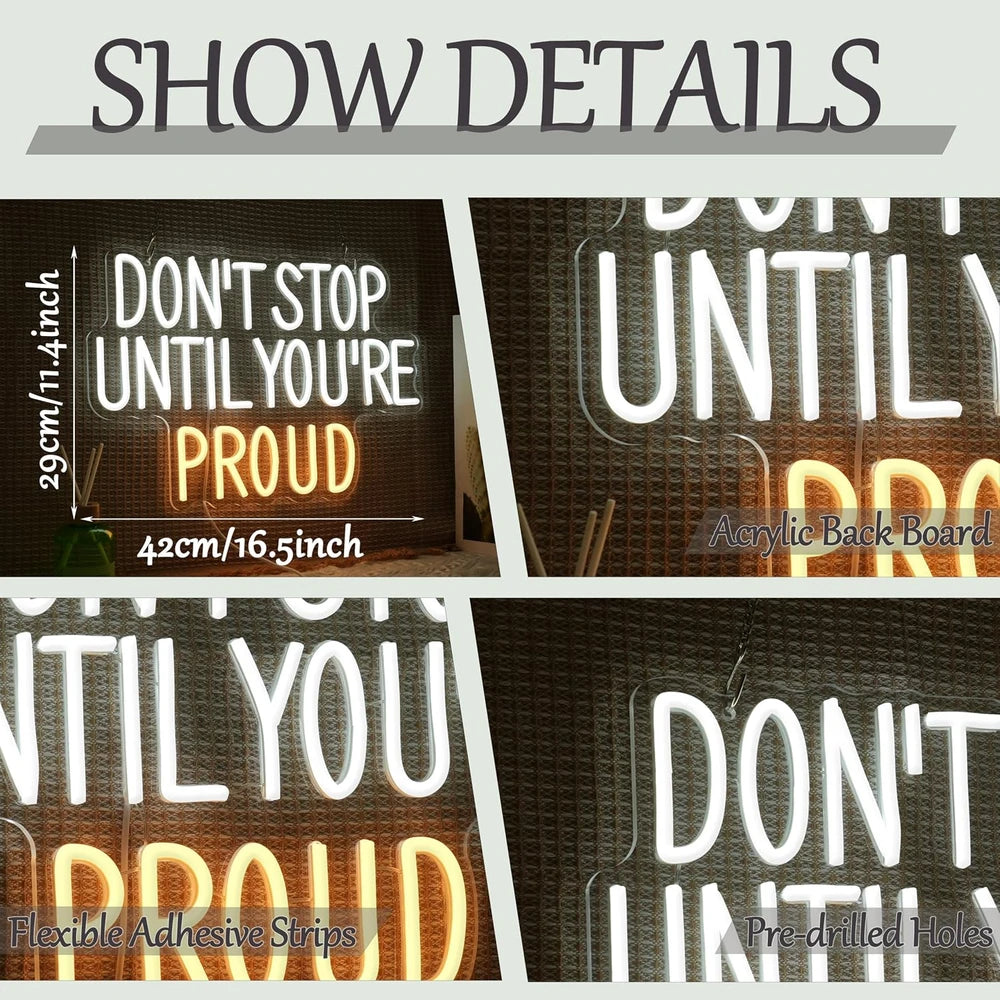 Inspirational Gym/Classroom Don't Stop Until You're Proud Neon Wall Sign