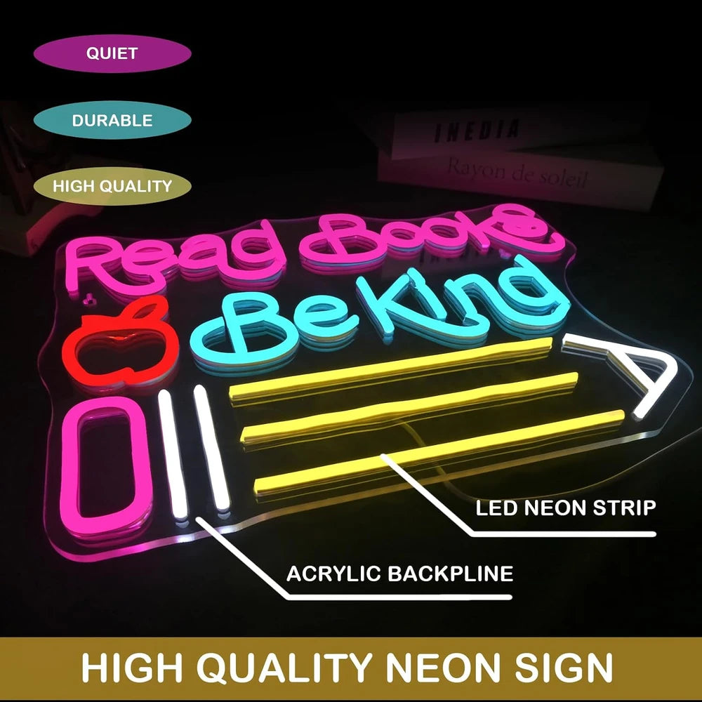Read Books Be Kind Classroom Neon Sign