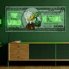 Dollar Sign Money Duck "The World Is Yours" Neon Sign