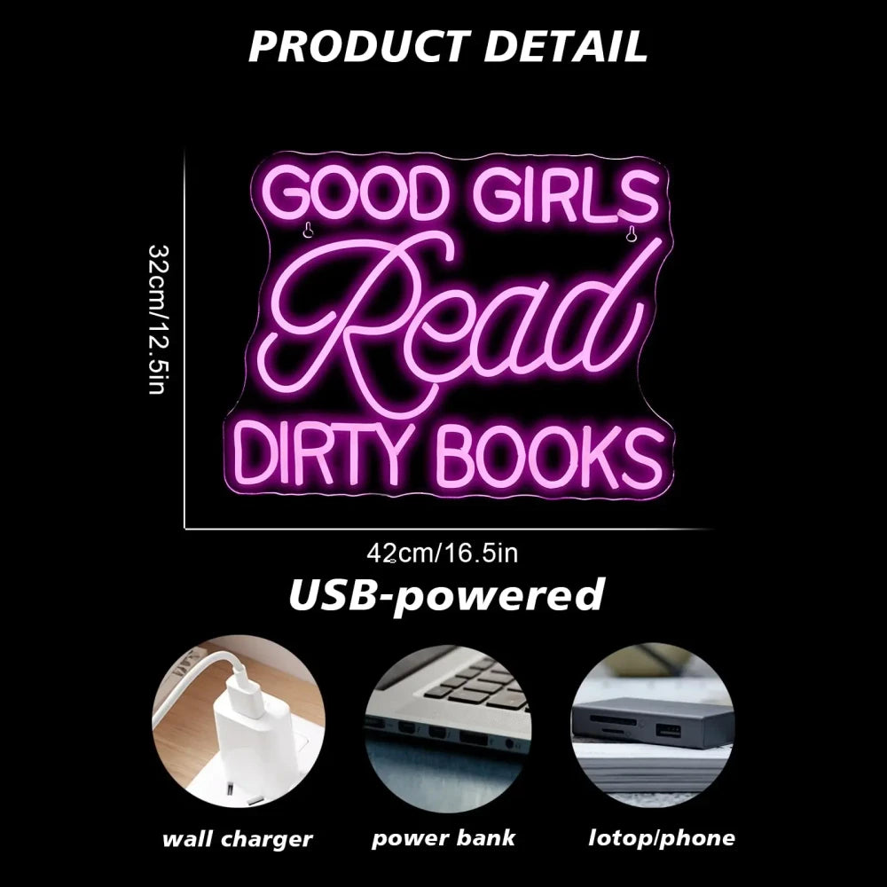 Good Girls Read Dirty Books Neon Sign