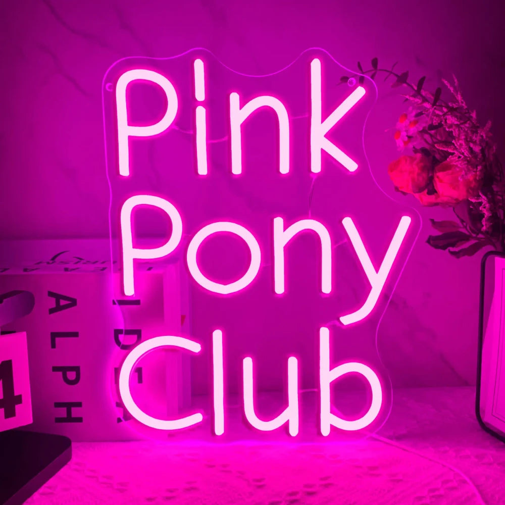 Pink Pony Club Neon Sign