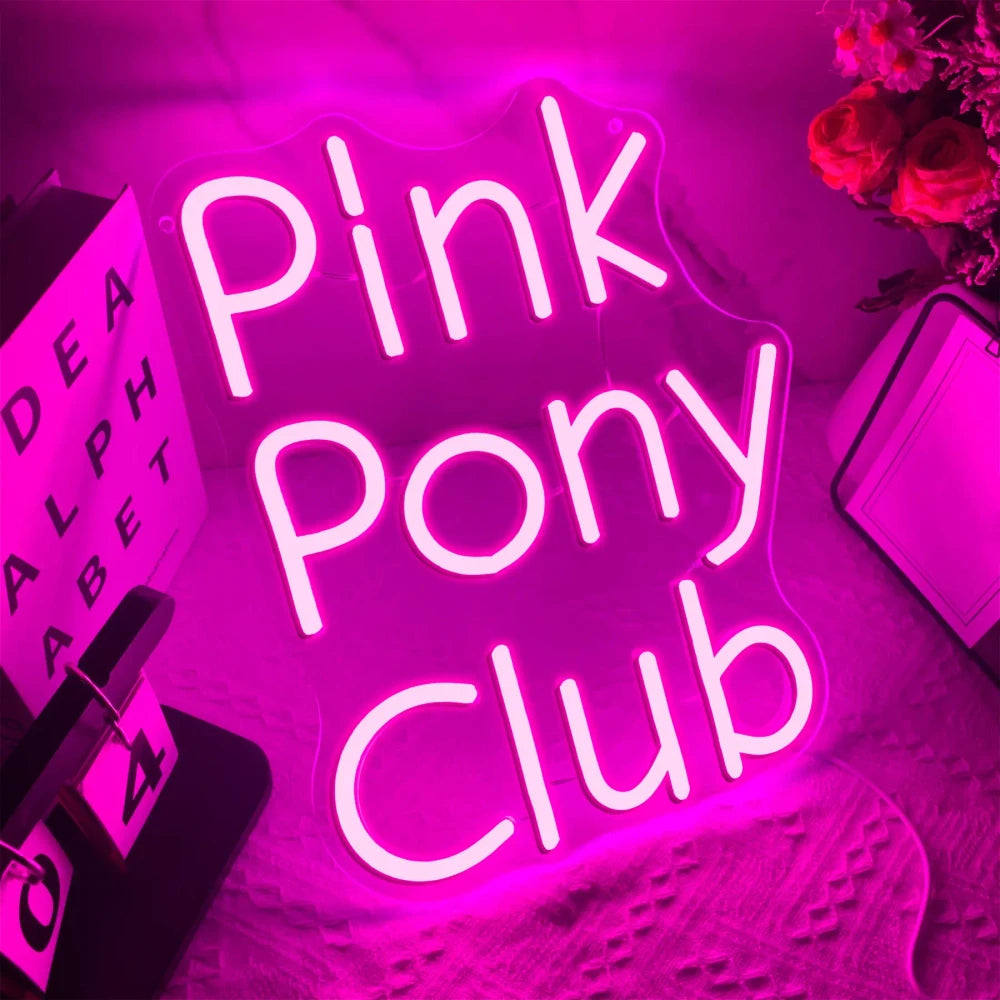 Pink Pony Club Neon Sign