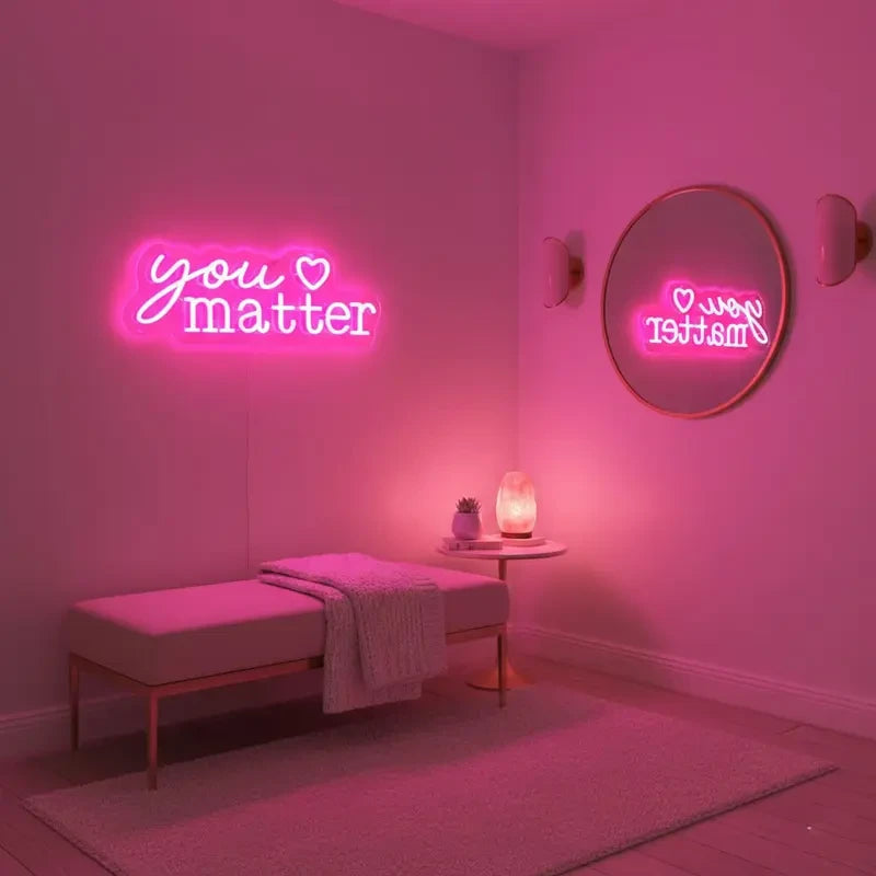 Pink "You Matter" Neon Sign