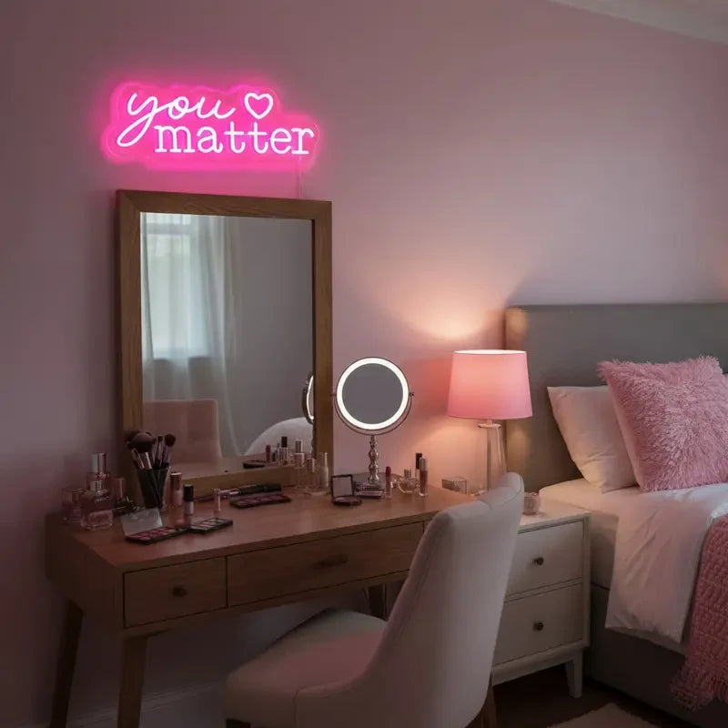 Pink "You Matter" Neon Sign