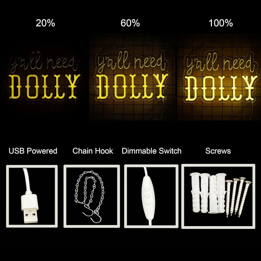 "Y'all Need Dolly" Dolly Parton Neon Sign