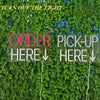 Order Here / Pickup Here Neon Sign 2 Pack